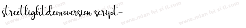 streetlightdemoversion script字体转换